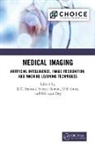 Sameer Antani, Nilanjan Dey, D.S. Guru, K.C. Santosh, K.c. (Department of Computer Science Santosh, K.c. (The University of South Dakota Santosh... - Medical Imaging