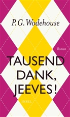 P G Wodehouse, P. G. Wodehouse - Tausend Dank, Jeeves!