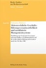 Valentin Baltzer - Aktienrechtliche Geschäftsführungsverantwortlichkeit und zertifizierte Managementsysteme