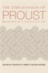 Charles R. Embry, Glenn Hughes, Charles R. Embry, Glenn Hughes - The Timelessness of Proust