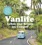 E Bartlett, Ed Bartlett, Becky Ohlsen, Lonely Planet, Lonel Planet, Lonely Planet - LONELY PLANET Bildband Vanlife