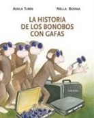 Adela Turin - La historia de los bonobos con gafas