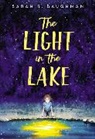 Sarah R Baughman, Sarah R. Baughman - The Light in the Lake