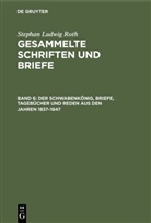 Stephan Ludwig Roth, Ott Folberth, Otto Folberth - Stephan Ludwig Roth: Gesammelte Schriften und Briefe - Band 6: Der Schwabenkönig, Briefe, Tagebücher und Reden aus den Jahren 1837-1847