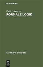 Paul Lorenzen - Formale Logik