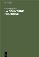 Gérard Bergeron - La gouverne politique