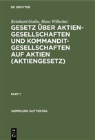 Reinhar Godin, Reinhard Godin, Hans Wilhelmi - Gesetz über Aktiengesellschaften und Kommanditgesellschaften auf Aktien (Aktiengesetz)