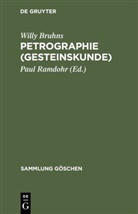 Willy Bruhns, Paul Ramdohr - Petrographie (Gesteinskunde)