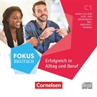 Fokus Deutsch - Allgemeine Ausgabe: Fokus Deutsch - Allgemeine Ausgabe - C1, Audio-CD zum Kurs- und Übungsbuch (Audio book)