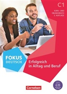 Gab Baier, Gabi Baier, Evangelia Karagiannakis, Gabi Baier, Gunther Weimann, Evangeli Karagiannakis... - Fokus Deutsch - Allgemeine Ausgabe: Fokus Deutsch - Allgemeine Ausgabe - C1