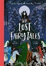 Isabel Otter, Ana Sender - The Lost Fairy Tales