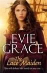 Evie Grace - The Lace Maiden