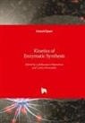 Fernandez, Carlos Fernandez, Lakshmana Rajendran, Lakshmanan Rajendran - Kinetics of Enzymatic Synthesis