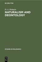 D. A. Rohatyn, Dennis A Rohatyn - Naturalism and deontology