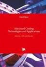 M Sohel Murshed, S. M. Sohel Murshed - Advanced Cooling Technologies and Applications