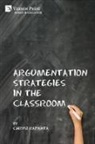 Chrysi Rapanta - Argumentation Strategies in the Classroom