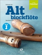 Barbara Ertl - Schule für Altblockflöte 1. Tl.1