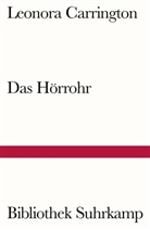 Leonora Carrington - Das Hörrohr