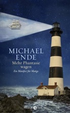 Michael Ende - Mehr Phantasie wagen