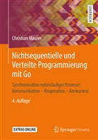 Christian Maurer - Nichtsequentielle und Verteilte Programmierung mit Go