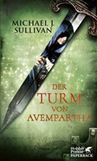 Michael J Sullivan, Michael J. Sullivan - Der Turm von Avempartha