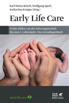 Karl Heinz Brisch, Katharina Kruppa, Wolfgan Sperl, Wolfgang Sperl - Early Life Care