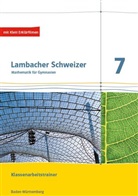 Lambacher-Schweizer, Ausgabe Baden-Württemberg ab 2014: Lambacher Schweizer Mathematik 7. Ausgabe Baden-Württemberg