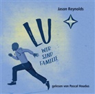 Jason Reynolds, Julian Greis, Pascal Houdus - Lu / Wir sind Familie, 4 Audio-CDs (Hörbuch)