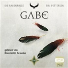 Siri Pettersen, Konstantin Graudus, Dagmar Lendt - Die Rabenringe - Gabe, Audio-CD (Hörbuch)