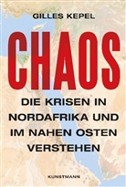 Gilles Kepel, Enrico Heinemann - Chaos