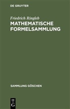 Friedrich Ringleb, Friedrich Otto Ringleb - Mathematische Formelsammlung