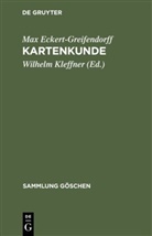 Max Eckert-Greifendorff, Wilhel Kleffner, Wilhelm Kleffner - Kartenkunde