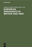Johannes-Diete Steinert, Johannes-Dieter Steinert, Weber-Newth, Weber-Newth, Inge Weber-Newth - European Immigrants in Britain 1933-1950