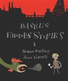 J Darling, Jeanne Darling, J. Garrett, Jooce Garrett, Jooce Garrett - Basel s hidden stories