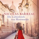 Nicolas Barreau, Steffen Groth - Die Liebesbriefe von Montmartre, 6 Audio-CD (Hörbuch)