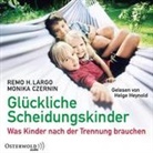 Monika Czernin, Remo H. Largo, Helge Heynold - Glückliche Scheidungskinder, 2 Audio-CD, 2 MP3 (Hörbuch)