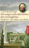 Joachim-Friedrich Kapp - "Ich wage und unternehme das Unmögliche"