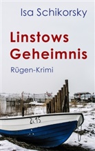 Isa Schikorsky - Linstows Geheimnis