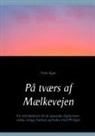 Niels Kjær - På tværs af Mælkevejen