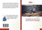 Djimath Ndiaye - L'essentiel du droit de la concurrence au Sénégal