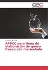 Miguel Langa Moral - APPCC para línea de elaboración de queso fresco con mermelada