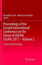 Mohd Azwan Abbas, Azwan Abbas, Azwan Abbas, Rizauddi Saian, Rizauddin Saian - Proceedings of the Second International Conference on the Future of ASEAN (ICoFA) 2017 - Volume 2