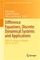 Saber Elaydi, Adina Luminita Sasu, Christia Pötzsche, Christian Pötzsche, Adina Lumini¿a Sasu, Adina Luminita Sasu... - Difference Equations, Discrete Dynamical Systems and Applications