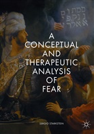 Sergio Starkstein - A Conceptual and Therapeutic Analysis of Fear