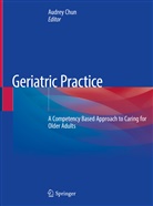 Audre Chun, Audrey Chun - Geriatric Practice