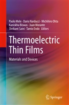 Kaniskha Biswas, Tamio Endo, Paolo Mele, Juan Morante, Dari Narducci, Dario Narducci... - Thermoelectric Thin Films