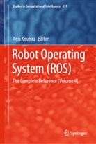 Ani Koubaa, Anis Koubaa - Robot Operating System (ROS)
