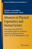 Ravindra S Goonetilleke, Ravindra S. Goonetilleke, Karwowski, Karwowski, Waldemar Karwowski, Ravindr S Goonetilleke... - Advances in Physical Ergonomics and Human Factors