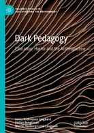 Stefa Bengtsson, Stefan Bengtsson, Lauges, Martin Hauberg-Lund Laugesen, Jonas Andrease Lysgaard, Jonas Andreasen Lysgaard - Dark Pedagogy