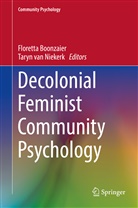 Florett Boonzaier, Floretta Boonzaier, Taryn van Niekerk, van Niekerk, van Niekerk, Taryn van Niekerk - Decolonial Feminist Community Psychology